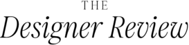 the designer review